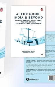 "AI for Good: India and Beyond" - A Book Navigating the Legal Landscape of AI