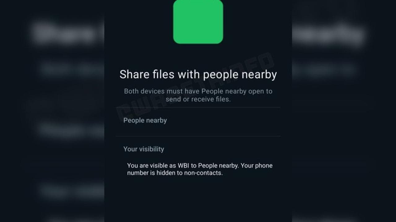 WhatsApp to Introduce  'Nearby Share' Feature Soon