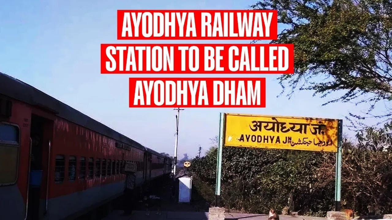 Ayodhya Railway Station renamed as Ayodhya Dham