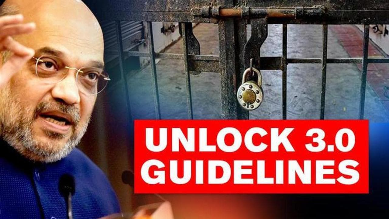 Unlock 3 guidelines