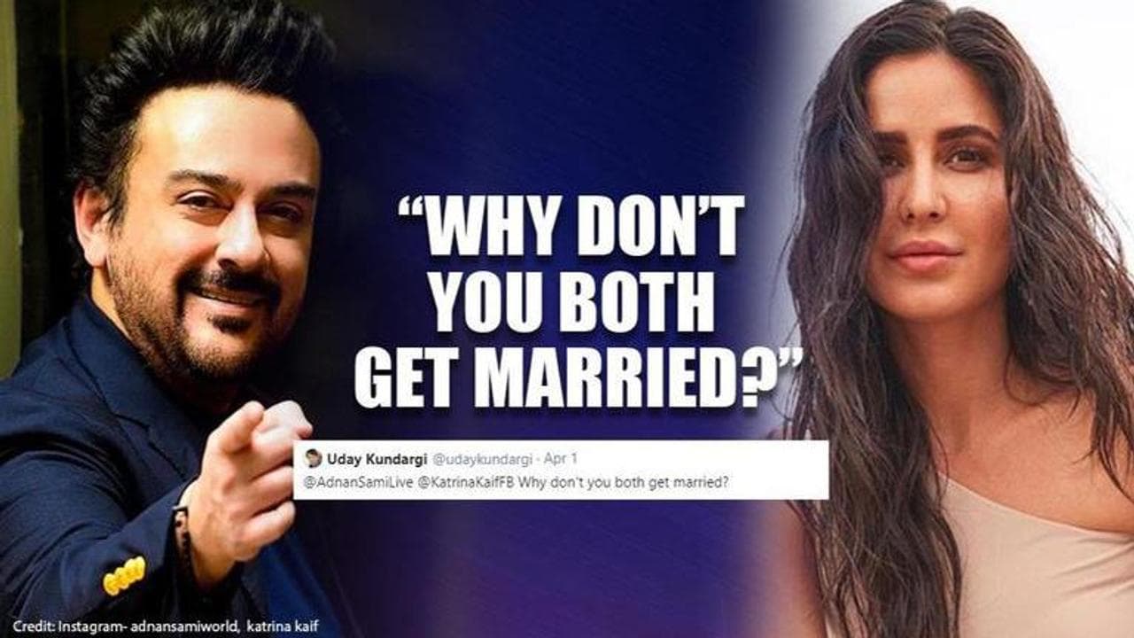 Netizen wishes Adnan Sami and Katrina Kaif get married, singer has hilarious response