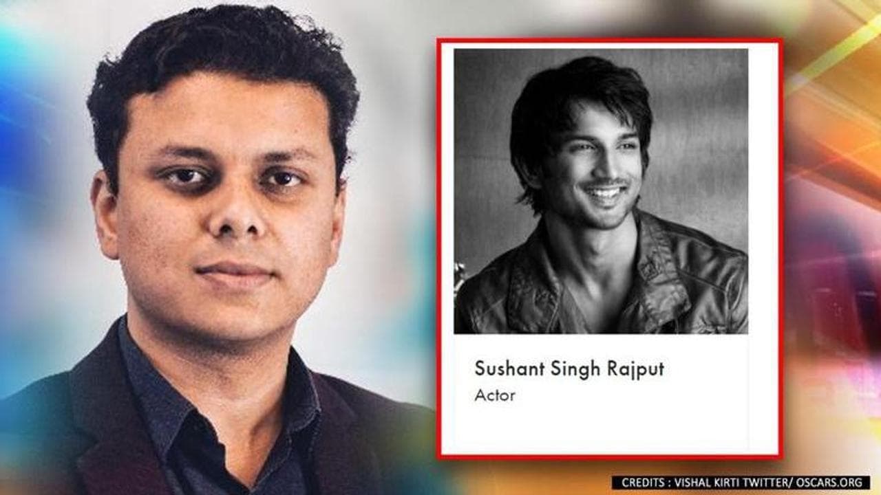 Oscars 2021: Sushant gets mentioned at Oscars 'In Memoriam' gallery, Vishal Kirti reacts