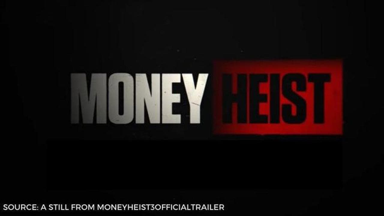 Money Heist