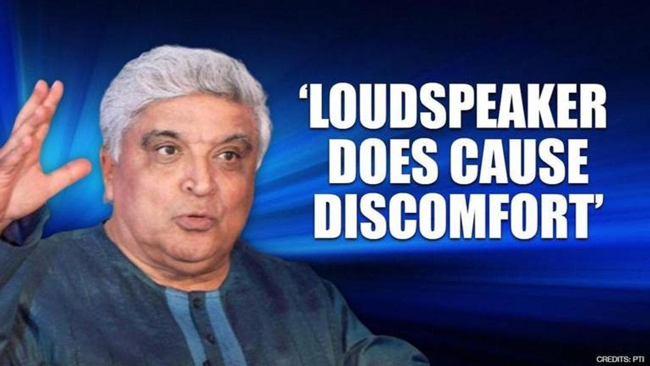 Javed Akhtar calls for end to Azaan on loudspeakers, says 'causes discomfort to others'