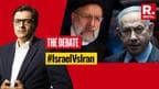 Israel Vs Iran; Will India Pick Sides? | The Debate